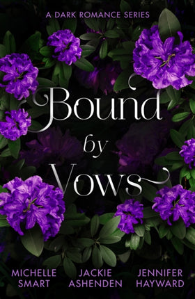 Bound By Vows A Dark Romance Series
