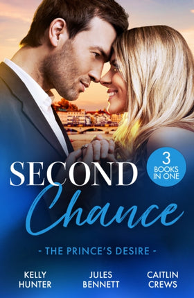 Second Chance The Princes Desire