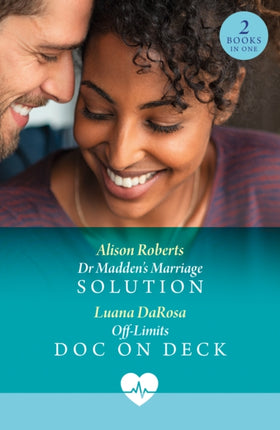 Dr Maddens Marriage Solution  OffLimits Doc On Deck