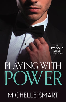 The Tycoons Affair Playing With Power