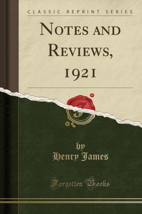 Notes and Reviews 1921 Classic Reprint