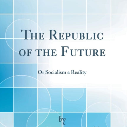 The Republic of the Future