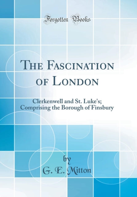 The Fascination of London