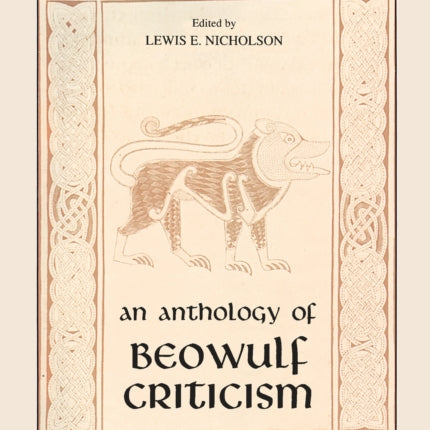 Anthology of Beowulf Criticism, The