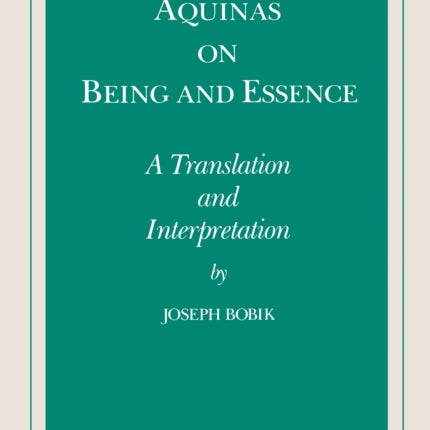 Aquinas on Being and Essence  A Translation and