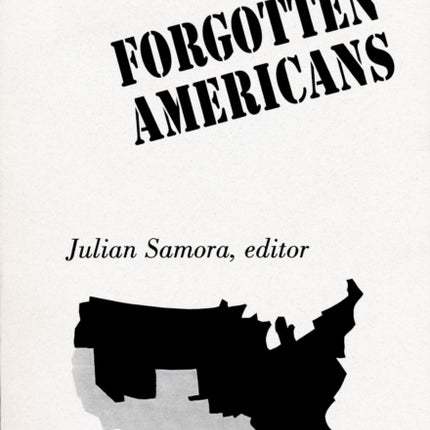 La Raza: Forgotten Americans