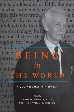 Being in the World: A Quotable Maritain Reader