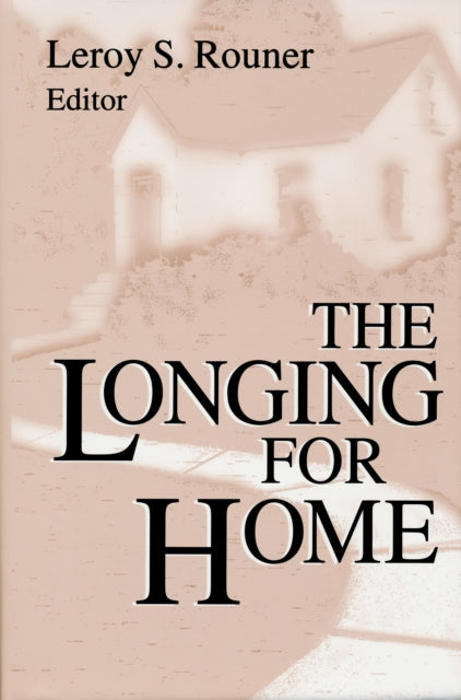 The Longing For Home