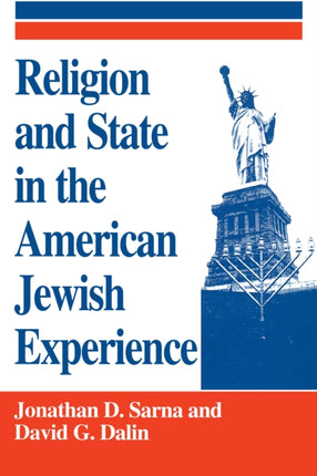 Religion and State in the American Jewish Experience