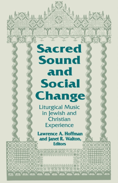 Sacred Sound and Social Change