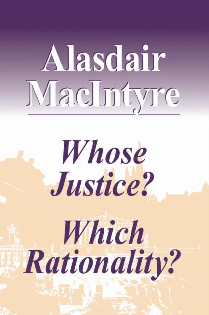 Whose Justice Which Rationality