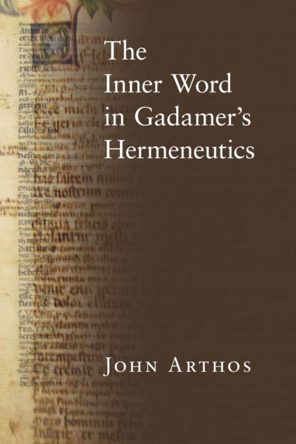 The Inner Word in Gadamer’s Hermeneutics