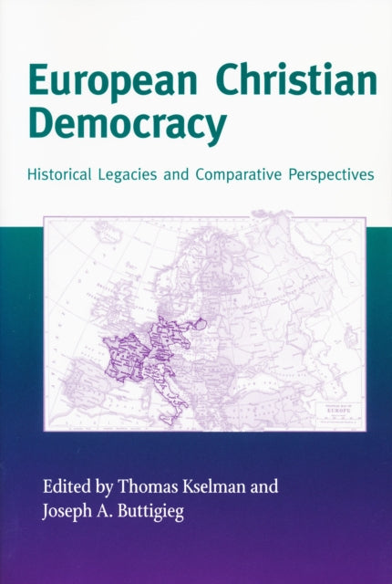 European Christian Democracy  Historical Legacies
