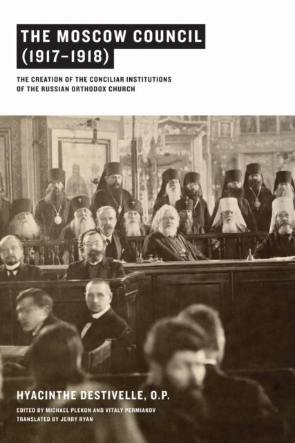 The Moscow Council 19171918