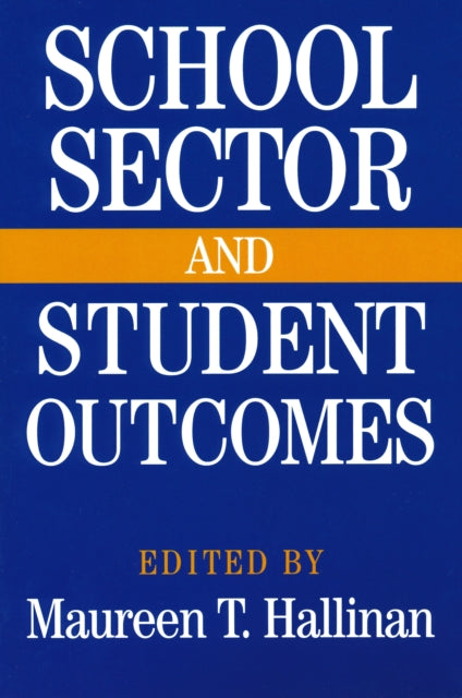 School Sector and Student Outcomes