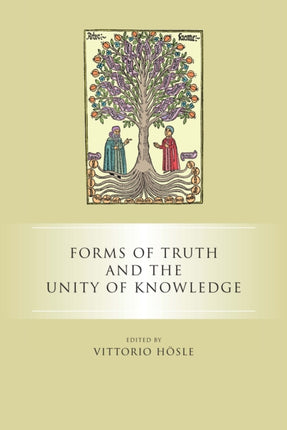 Forms of Truth and the Unity of Knowledge