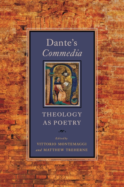 Dante's Commedia: Theology as Poetry