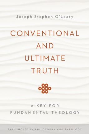 Conventional and Ultimate Truth