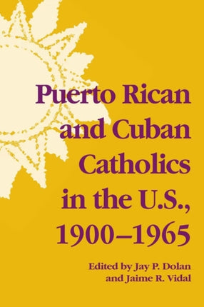 Puerto Rican  Cuban Catholics in U S
