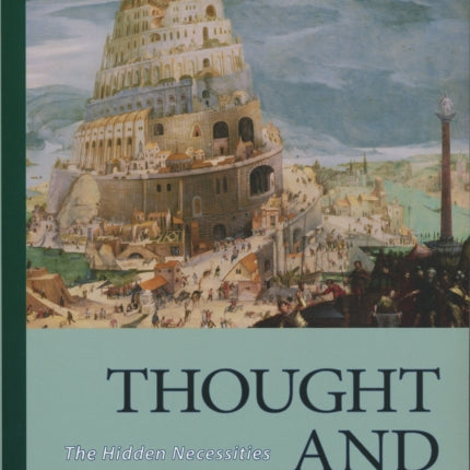 Thought and World: The Hidden Necessities