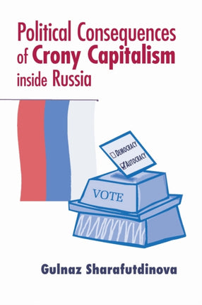 Political Consequences of Crony Capitalism inside
