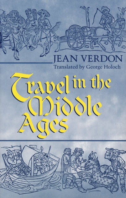 Travel In The Middle Ages