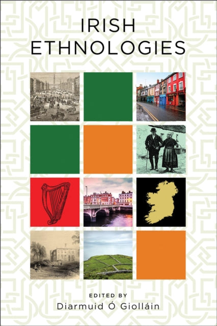 Irish Ethnologies