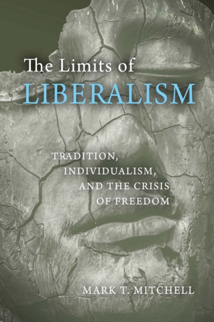The Limits of Liberalism  Tradition Individualism