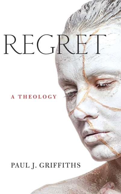 Regret: A Theology