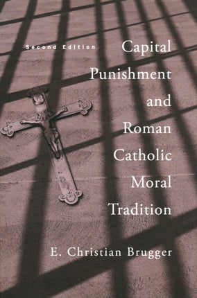 Capital Punishment and Roman Catholic Moral