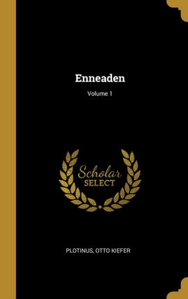 Enneaden Volume 1