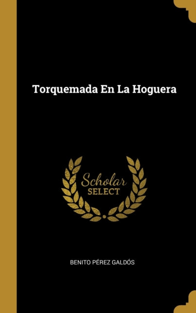 Torquemada En La Hoguera