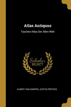 Atlas Antiquus TaschenAtlas Der Alten Welt