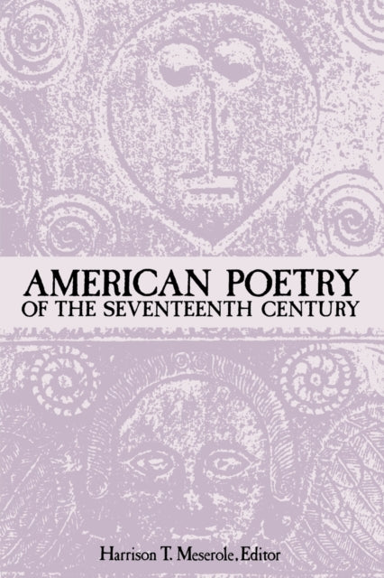 American Poetry of the Seventeenth Century