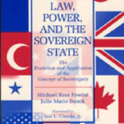 Law Power and the Sovereign State  The Evolution