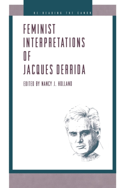 Feminist Interpretations of Derrida