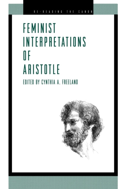 Feminist Interpretations of Aristotle ReReading