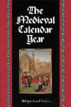 The Medieval Calendar Year