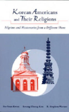 Korean Americans and Their Religions  Pilgrims