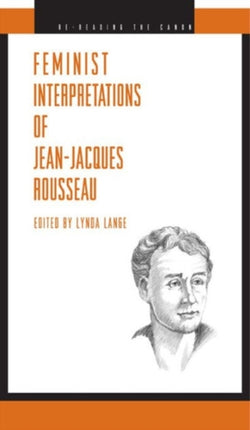Feminist Interpretations of JeanJacques Rousseau