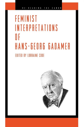 Feminist Interpretations of Hans-Georg Gadamer