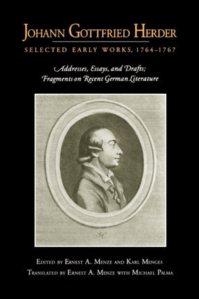 Johann Gottfried Herder Selected Early Works 17641767