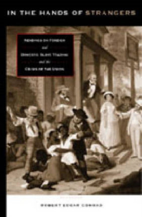 In the Hands of Strangers Readings on Foreign and
