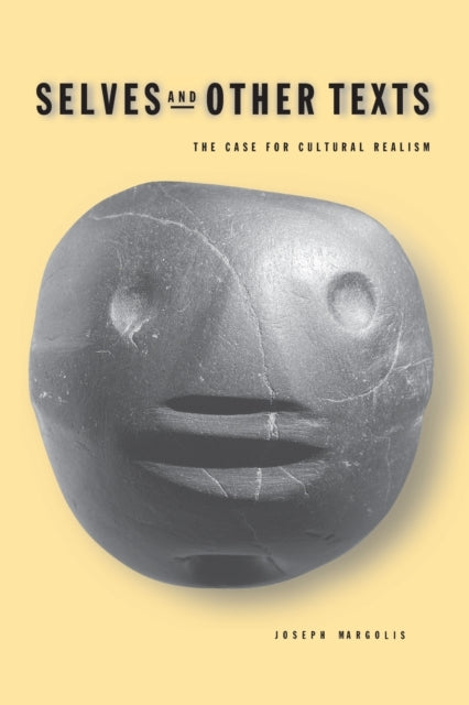 Selves and Other Texts The Case for Cultural