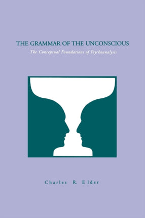 The Grammar of the Unconscious The Conceptual