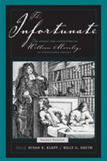 The Infortunate  The Voyage and Adventures of