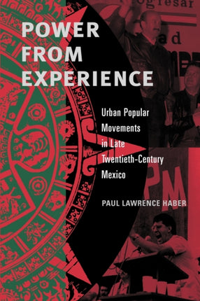 Power from Experience Urban Popular Movements in