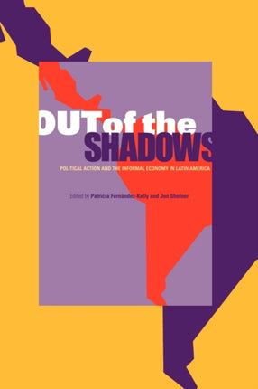 Out of the Shadows Political Action and the