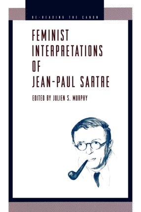 Feminist Interpretation of JeanPaul Sartre ReReading the Canon
