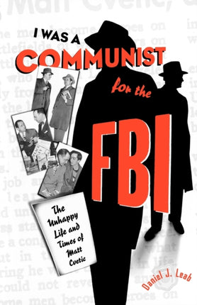 I Was a Communist for the FBI